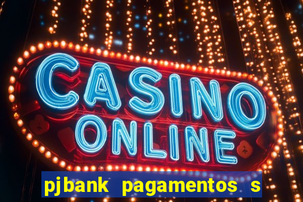 pjbank pagamentos s a 1